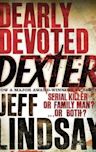 Dearly Devoted Dexter (Dexter, #2)