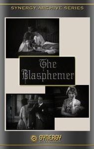 The Blasphemer