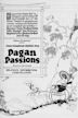 Pagan Passions