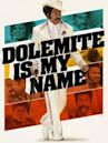 Dolemite Is My Name