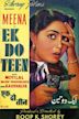 Ek Do Teen