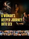 A Woman's Deeper Journey Into Sex