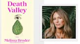 Writing ‘Death Valley’ 'Almost Killed' Author Melissa Broder