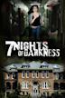 7 Nights of Darkness