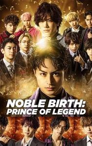 Noble Birth: Prince of Legend