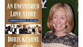Historian Doris Kearns Goodwin gets personal in 'An Unfinished Love Story'