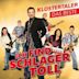 Ich find Schlager toll: Das Beste