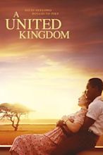 A United Kingdom - L'amore che ha cambiato la storia