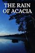 The Rain of Acacia