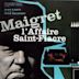 Maigret et l'Affaire Saint-Fiacre