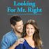 Looking for Mr. Right