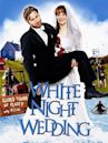 White Night Wedding