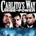 Carlito's Way – Weg zur Macht