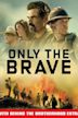 Only the Brave (2017 film)