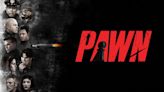 Pawn (2013) Streaming: Watch & Stream Online via Amazon Prime Video and Starz