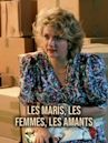 Les Maris, les Femmes, les Amants