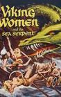 Viking Women and the Sea Serpent