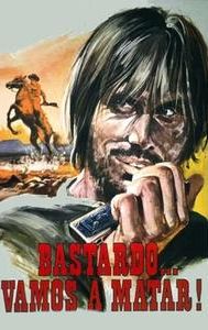 Bastard, Go and Kill Chaco