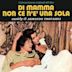 Di mamma non ce n'è una sola [Original Motion Picture Soundtrack]