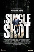 A Single Shot – Tödlicher Fehler