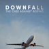 Downfall: The Case Against Boeing