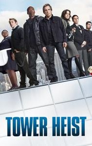 Tower Heist