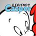 Casper and Friends