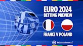 France vs Poland preview: Betting tips, odds and predictions for Euro 2024 clash