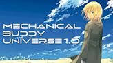Mechanical Buddy Universe 1.0, 2 More Manga Added to Manga UP! Global