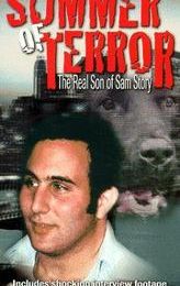 Summer of Terror: The Real Son of Sam Story