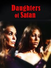 Daughters of Satan - Where to Watch and Stream - TV Guide