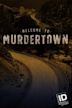 Welcome to Murdertown