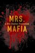 Mrs. Mafia