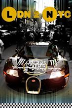 Gumball 3000: LDN 2 NYC (2011) par Maximillion Cooper, Arlen Figgis ...