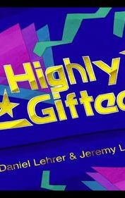Highly Gifted