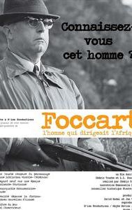 Foccart, l'homme qui dirigeait l'Afrique