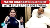 After Manu Bhaker's Olympics Medal, Shooter's Old Fight With BJP Leader Goes Viral | Paris 2024