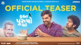 Fakt Purusho Maate - Official Teaser | Gujarati Movie News - Times of India