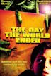 The Day the World Ended – Tod aus dem All