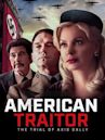 American Traitor: The Trial of Axis Sally