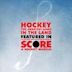 Hockey, the Greatest Game in the Land [Music From "Score: A Hockey Musical"]