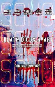 Death Do Us Apart | Action, Comedy, Horror