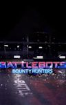 BattleBots: Bounty Hunters