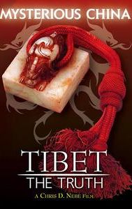 Tibet: The Truth