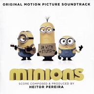 Minions [Original Motion Picture Soundtrack]