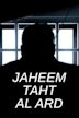 Jaheem Taht Al Ard