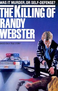 The Killing of Randy Webster