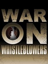War on Whistleblowers: Free Press and the National Security State (2013 ...