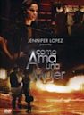 Jennifer Lopez Presents: Como Ama una Mujer