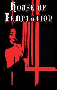 House of Temptation